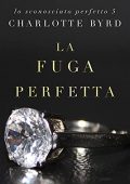 img Charlotte Byrd - Perfect Strangers Vol. 5 La fuga perfetta (2021)