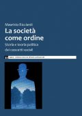 img Maurizio Ricciardi - La società come ordine (2010)