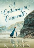img Julie Klassen - A Castaway in Cornwall (2020) ENG