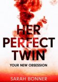 img Sarah Bonner - Her Perfect Twin (2022) ENG