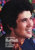 img Leo Turrini - Battisti. La vita, le canzoni, il mistero (2009)