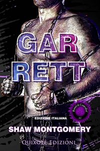 Shaw Montgomery – Garrett (Bound and Controlled Vol. 1) (2022)
