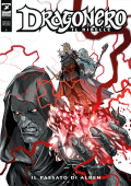 img Dragonero 105 – Dragonero Il Ribelle 28, Il Passato Di Alben (Febbraio 2022)