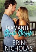 Erin Nicholas - Miliardarie in Blu Jeans Vol. 1. Diamanti e Strade Sterrate (2022)