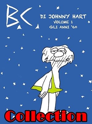 B.C.  – Collection (3 Volumi)(Jognny Hart)(1960-1980)