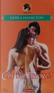 Debra Hamilton – Chi sei, amore? (2000)