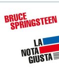 img Bruce Springsteen - La nota giusta (2012)