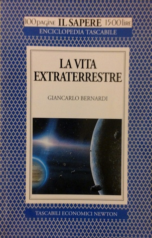 Giancarlo Bernardi	– La Vita Extraterrestre (1997)