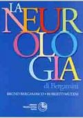 Bruno Bergamasco, Roberto Mutani - La neurologia di Bergamini  (2010) PDF