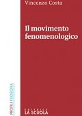 img Vincenzo Costa - Il movimento fenomenologico (2014)