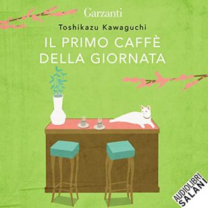 Toshikazu Kawaguchi – Il primo caffè della giornata (2022) (mp3 – 128 kbps)