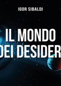 img Igor Sibaldi - Il mondo dei desideri (2022) (mp3 - 128 kbps)