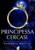 Rosemary Martins - Principessa Cercasi  (2022)