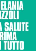 img Melania Rizzoli - La salute prima di tutto (2022) (mp3 - 128 kbps)