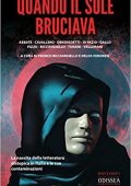 img Franco Ricciardiello, Delos Veronesi (a cura di) - Quando il sole bruciava (2021)