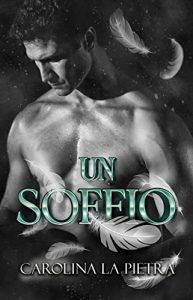 Carolina La Pietra – Un soffio  (2022)