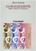 img Oreste Ventrone - Globalizzazione. Breve storia di un