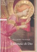 Gilbert Sinoué - Il silenzio di Dio (2004)