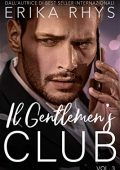 Erika Rhys - Il Gentlemen's Club Vol. 3. Una storia d'amore miliardaria (2020)