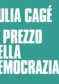 img Julia Cagé - Il prezzo della democrazia (2022) (mp3 - 128 kbps)