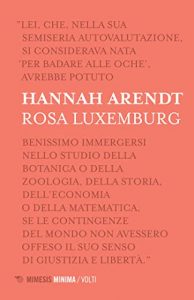Hannah Arendt  – Rosa Luxemburg (2022)