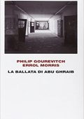 img Philip Gourevitch, Errol Morris - La ballata di Abu Ghraib (2009)