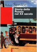 Robert Service - Storia della Russia nel XX secolo (1999) PDF