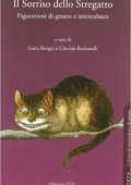 img Liana Borghi, Clotilde Barbarulli - Il sorriso dello stregatto. Figurazioni di genere e intercu