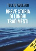 Tullio Avoledo - Breve storia di lunghi tradimenti (2022) (mp3 - 128 kbps)