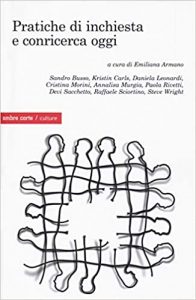 Emiliana Armano – Pratiche di inchiesta e conricerca oggi (2020) pdf