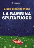 img Giulia Binando Melis - La bambina sputafuoco (2022) (mp3 - 128 kbps)