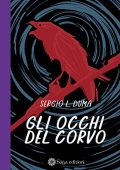Sergio L. Duma - Gli occhi del Corvo (2022)