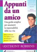 img Anthony Robbins - Appunti da un amico (2007)