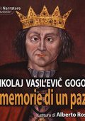 Nikolaj Vasil'evič Gogol' - Le memorie di un pazzo (2018) (mp3 - 128 kbps)