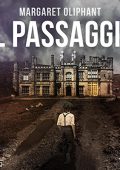 img Margaret Oliphant - Il passaggio (2022) (mp3 - 128 kbps)