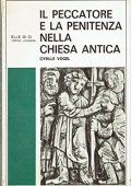 Cyrille Vogel - Il peccatore e la penitenza nella chiesa antica (1967) PDF