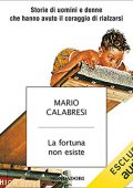 img Mario Calabresi - La fortuna non esiste (2022) (mp3 - 128 kbps)