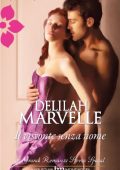 Delilah Marvelle - Il visconte senza nome (2012)