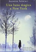 Suzanne Palmieri - Una luna magica a New York (2013)