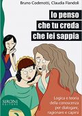 Bruno Codenotti, Claudia Flandoli - Io penso che tu creda che lei sappia (2018)