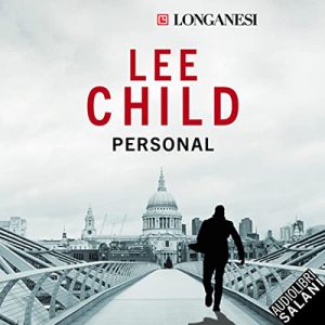 Lee Child – Personal꞉ Le avventure di Jack Reacher 19 (2022) (mp3 – 128 kbps)