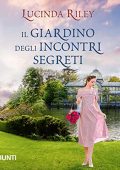 Lucinda Riley - Il giardino degli incontri segreti (2022) (mp3 - 128 kbps)