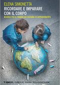 Elena Simonetta - Ricordare e imparare con il corpo (2020)
