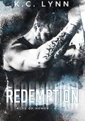 K.C. Lynn - Acts of Honor Vol. 1. Redemption (2020)