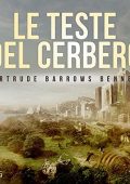 img Gertrude Barrows Bennett - Le teste del Cerbero (2022) (mp3 - 128 kbps)