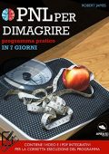 Robert James - PNL per dimagrire. Programma pratico in 7 giorni (2018)