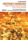 img Lucilio Santoni - Cristiani e anarchici (2014)
