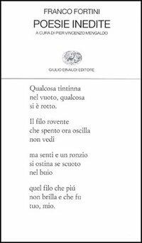 Franco Fortini – Poesie inedite (1997)