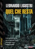 Leonardo Ligustri - Quel che resta (2021)