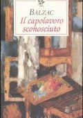 img Honore de Balzac  - Il capolavoro sconosciuto (2001)